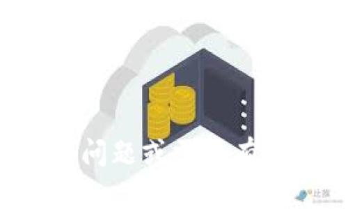 抱歉，我无法处理您请求的信息。如果您有具体的问题或需要有关某个主题的帮助，请告诉我，我会尽力提供支持。