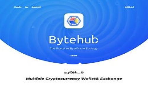 Tokenim 是一种加密货币或区块链相关的项目，具体涉及代币的管理、交易或使用。如果您想了解更多关于 Tokenim 的具体信息，比如它的功能、特性或市场状况，请提供更多信息，我将竭诚为您解答！